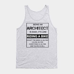 Being an architect is easy it's like riding a bike - Black Tank Top